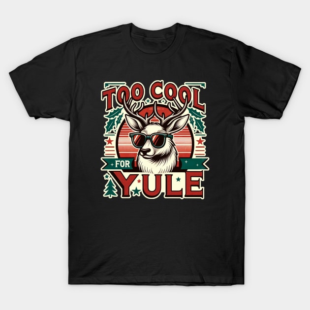 'Too Cool for Yule' Christmas with Sassy Reindeer T-Shirt by koredesign